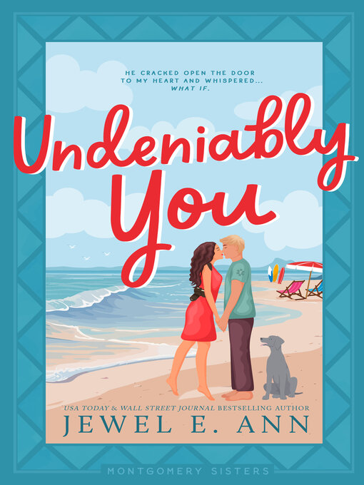 Title details for Undeniably You by Jewel E. Ann - Available